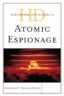 Image for Historical Dictionary of Atomic Espionage