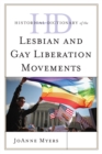 Image for Historical Dictionary of the Lesbian and Gay Liberation Movements