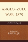 Image for Anglo-Zulu War, 1879