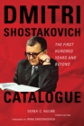 Image for Dmitri Shostakovich catalogue: the first hundred years and beyond