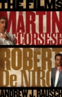Image for The films of Martin Scorsese and Robert De Niro