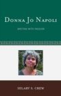 Image for Donna Jo Napoli: writing with passion