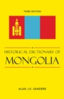 Image for Historical dictionary of Mongolia : no. 74