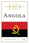 Image for Historical dictionary of Angola : [no. 92, 2011]