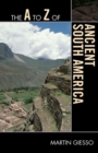 Image for The A to Z of ancient South America