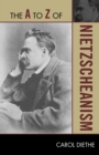 Image for The A to Z of Nietzscheanism