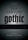 Image for 21st-century gothic  : great gothic novels since 2000