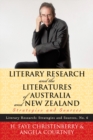 Image for Literary research and the literatures of Australia and New Zealand: strategies and sources