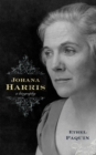 Image for Johana Harris: a biography