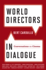 Image for World directors in dialogue: conversations on cinema