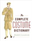 Image for The complete costume dictionary