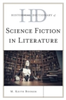 Image for Historical dictionary of science fiction in literature