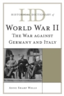 Image for Historical dictionary of World War II: the war against Germany and Italy