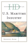 Image for Historical dictionary of the U.S. maritime industry