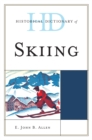 Image for Historical dictionary of skiing
