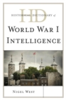 Image for Historical dictionary of World War I intelligence