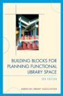 Image for Building Blocks for Planning Functional Library Space