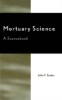 Image for Mortuary Science: A Sourcebook