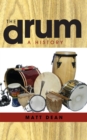 Image for The drum  : a history