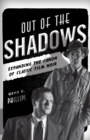 Image for Out of the shadows  : expanding the canon of classic film noir