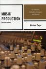 Image for Music production  : for producers, composers, arrangers, and students