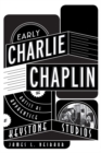 Image for Early Charlie Chaplin: the artist as apprentice at Keystone Studios