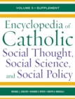 Image for Encyclopedia of Catholic Social Thought, Social Science, and Social Policy: Supplement