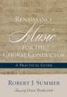 Image for Renaissance Music for the Choral Conductor