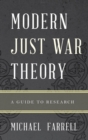 Image for Modern just war theory: a guide to research