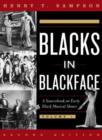 Image for Blacks in blackface  : a sourcebook on early black musical shows