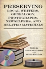 Image for Preserving local writers, genealogy, photographs, newspapers, and related materials