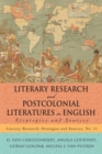 Image for Literary Research and Postcolonial Literatures in English