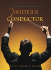 Image for A dictionary for the modern conductor