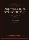 Image for Orchestral &#39;pops&#39; music  : a handbook