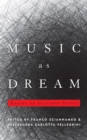 Image for Music as dream  : essays on Giacinto Scelsi