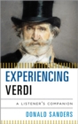 Image for Experiencing Verdi: a listener&#39;s companion