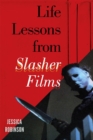 Image for Life Lessons from Slasher Films