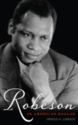 Image for Robeson: an American ballad