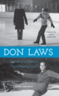 Image for Don Laws: the life of an Olympic figure skating coach