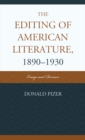 Image for The editing of American literature, 1890-1930: essays and reviews