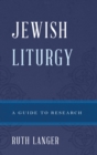 Image for Jewish liturgy: a guide to research