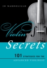 Image for Violin secrets: 101 strategies for the advanced violinist