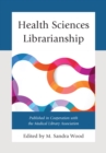 Image for Health sciences librarianship