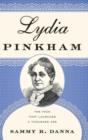 Image for Lydia Pinkham  : the face that launched a thousand ads
