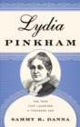 Image for Lydia Pinkham: the face that launched a thousand ads