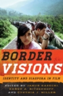 Image for Border visions  : identity and diaspora in film