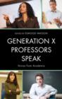 Image for Generation X Professors Speak