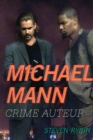 Image for Michael Mann  : crime auteur