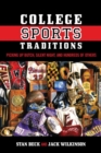 Image for College sports traditions: picking up butch, silent night, and hundreds of others
