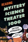 Image for Reading Mystery science theater 3000: critical approaches